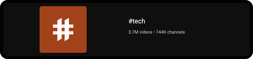Screenshot of the hashtag "tech" on YouTube